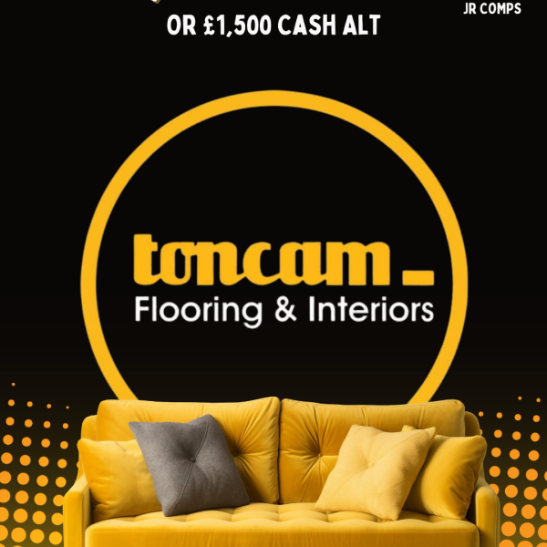 £1,500 Voucher for Toncam Flooring & Interiors or £1,500 CASH